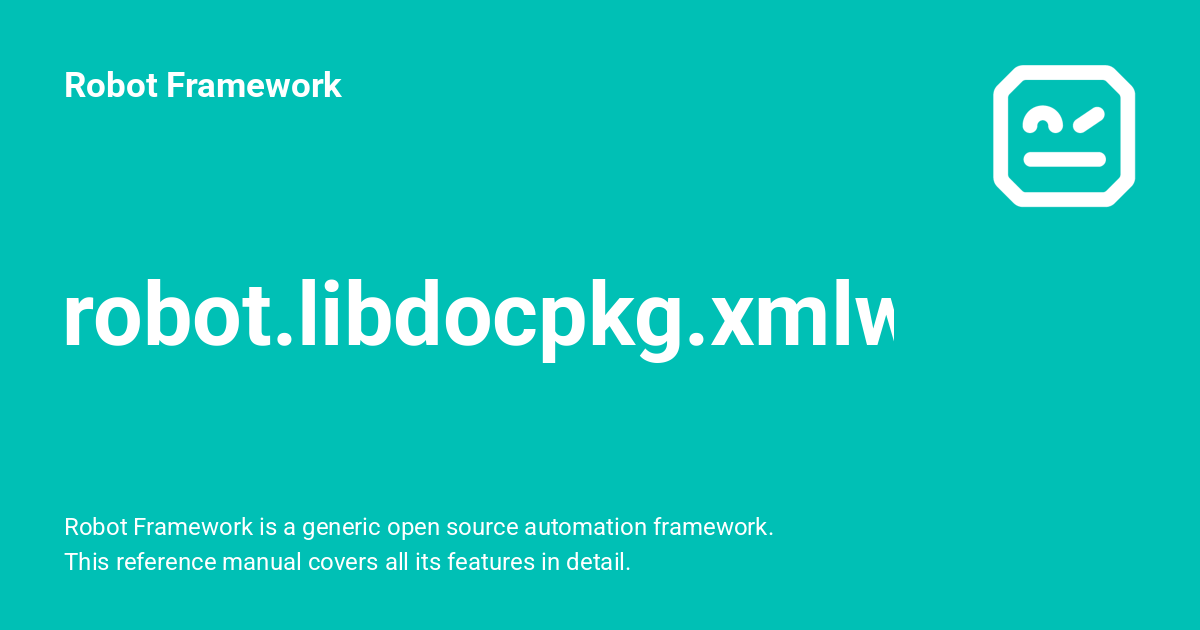 robot.libdocpkg.xmlwriter - Robot Framework
