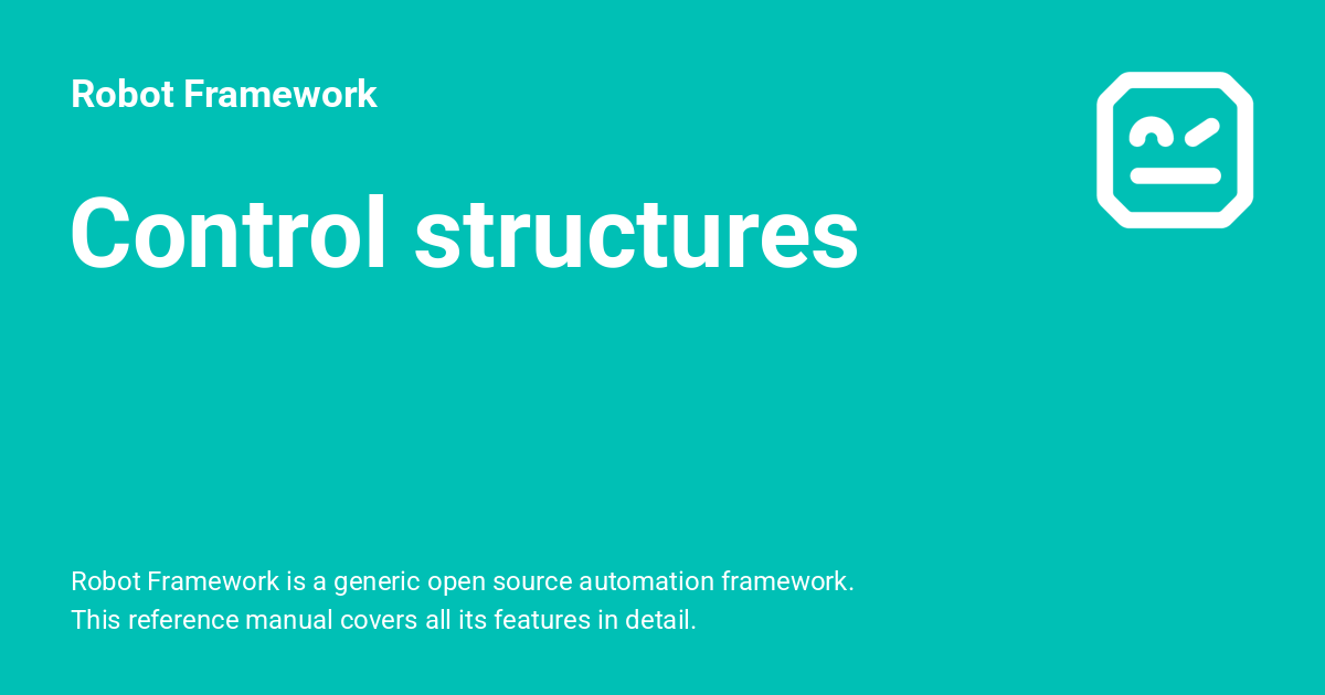 Control structures - Robot Framework
