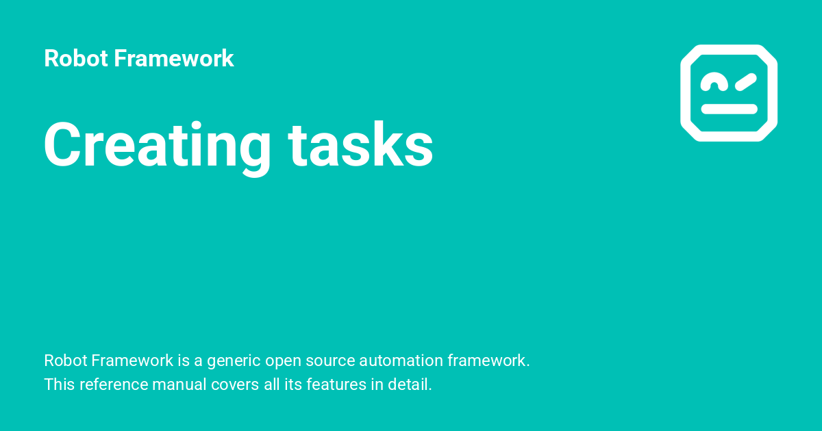 Creating tasks - Robot Framework